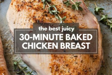 Best Juicy 30 min baked chicken breast