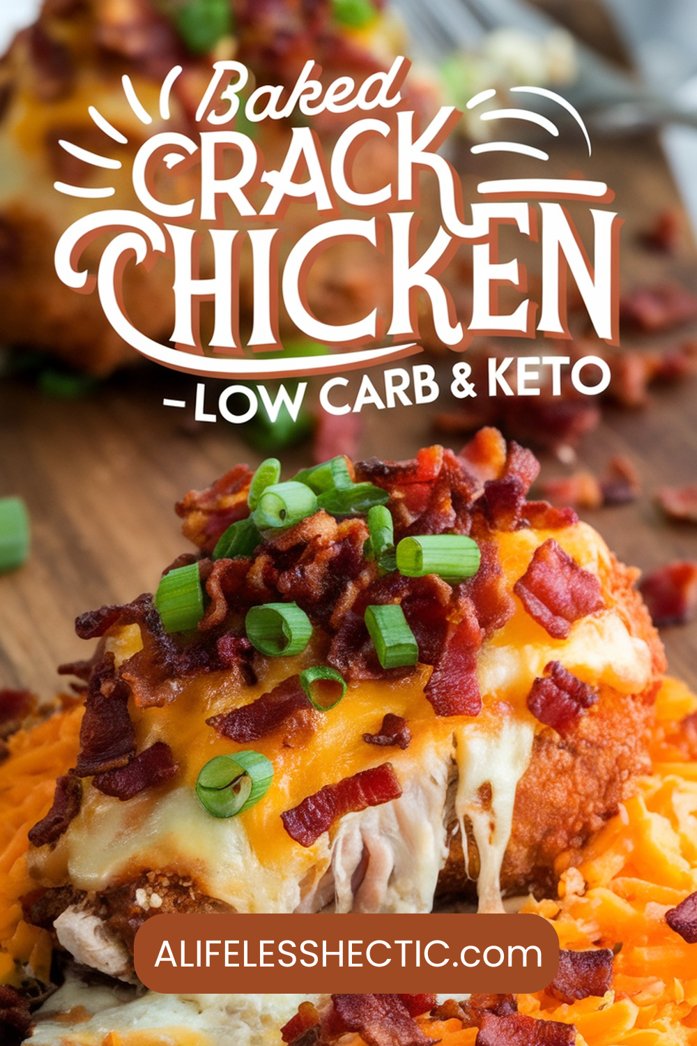 Baked Crack Chicken